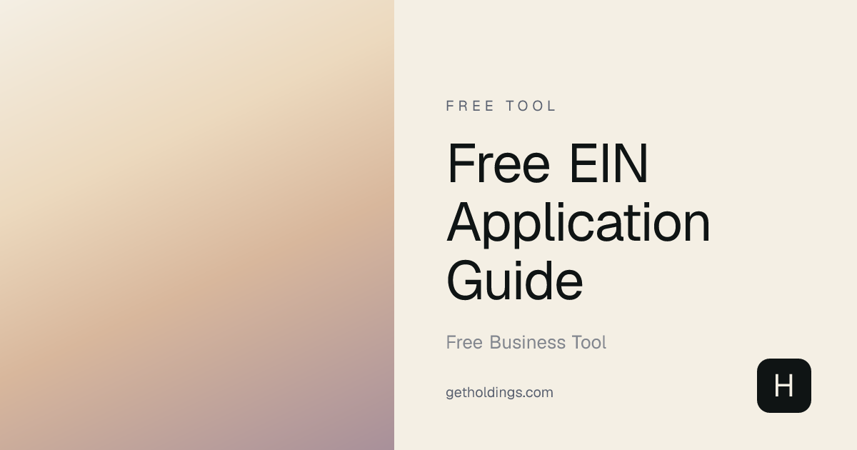 Free EIN Application Guide | Holdings