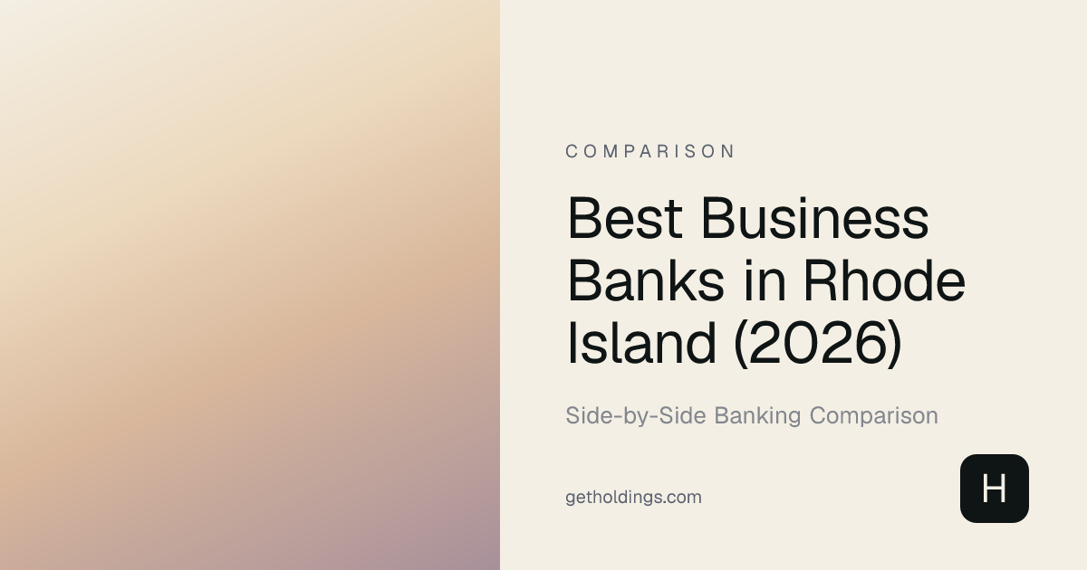 Best Business Banks in Rhode Island (2026) — Fees Compared