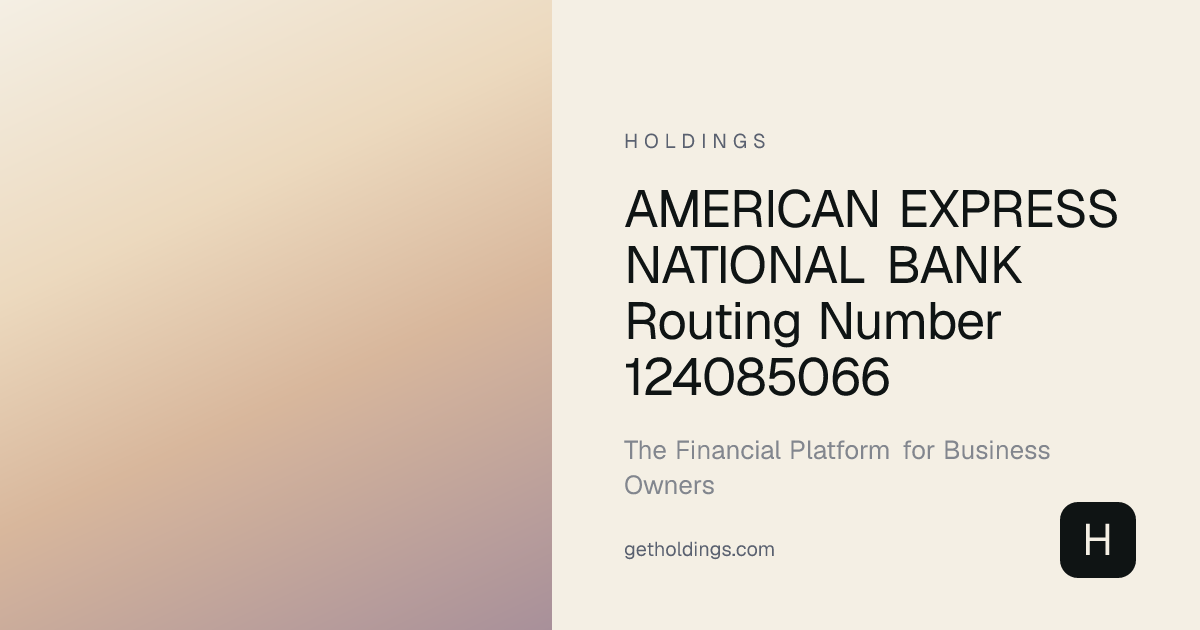 American Express National Bank Routing Number 124085066