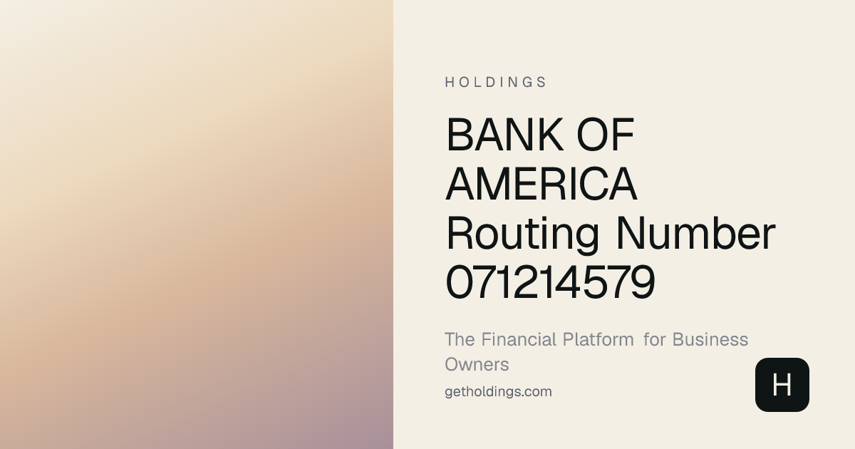 Bank of America Routing Number 071214579 — Verify Instantly