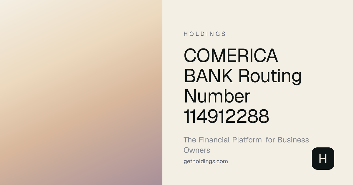 Comerica Bank Routing Number 114912288 — Verify Instantly