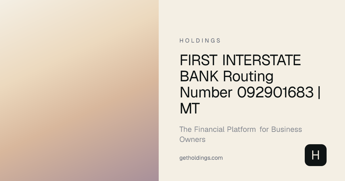 FIRST INTERSTATE BANK Routing Number 092901683 | MT