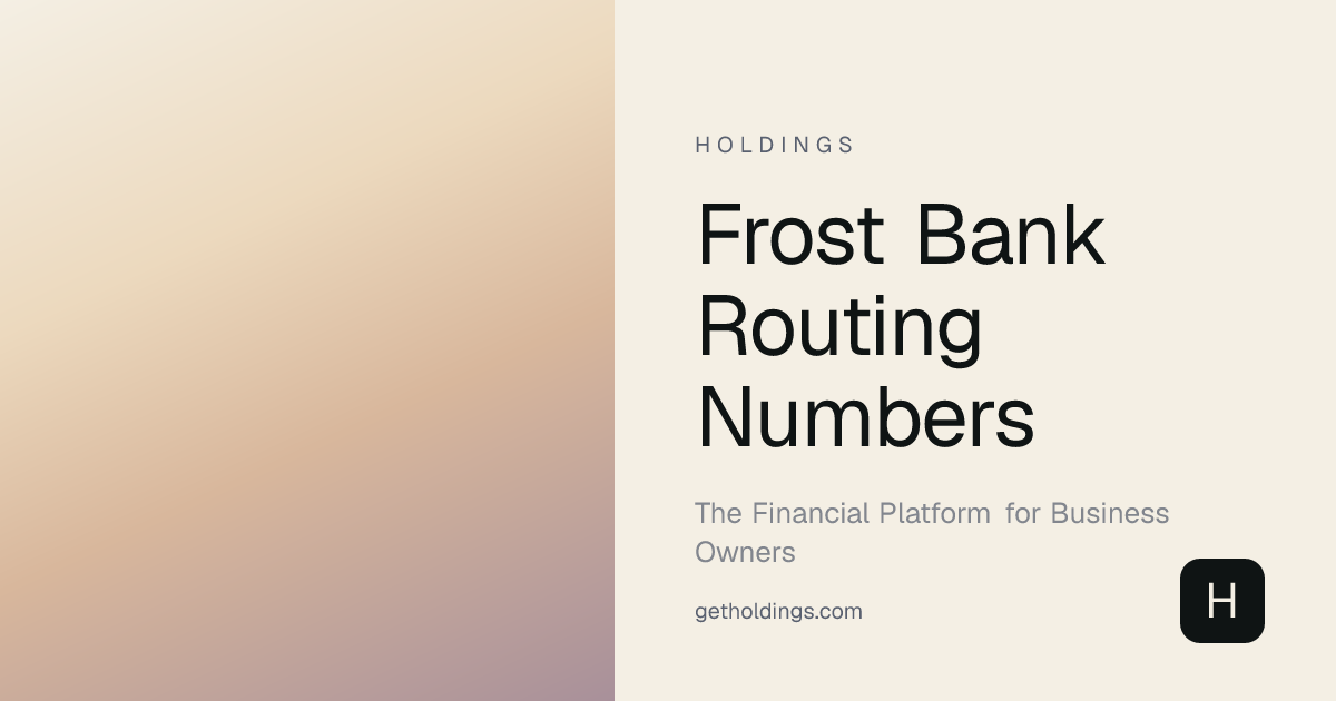 Frost Bank Routing Numbers — All 6 Numbers (2026)