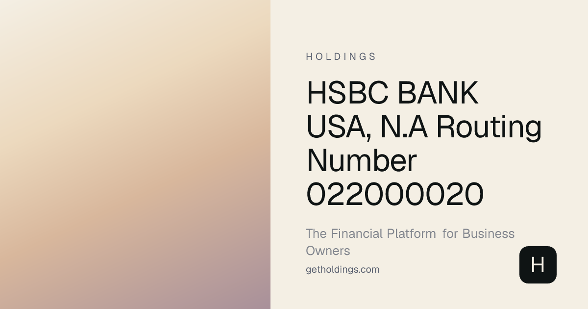 HSBC Bank USA, N.A Routing Number 022000020