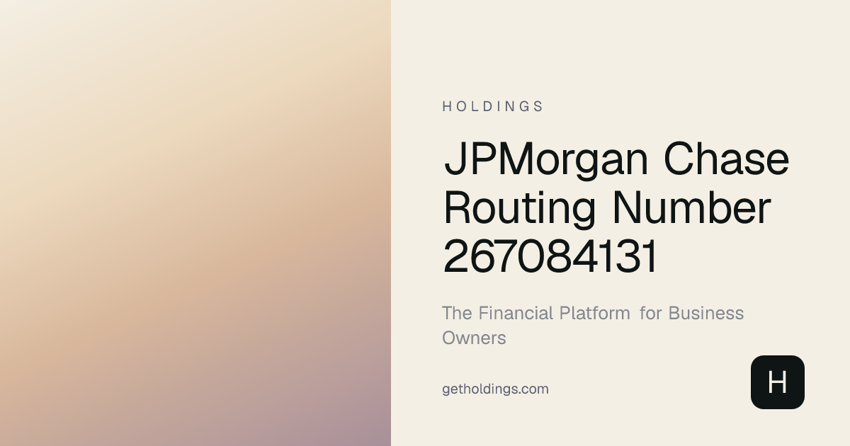 JPMorgan Chase Routing Number 267084131 — Verify Instantly