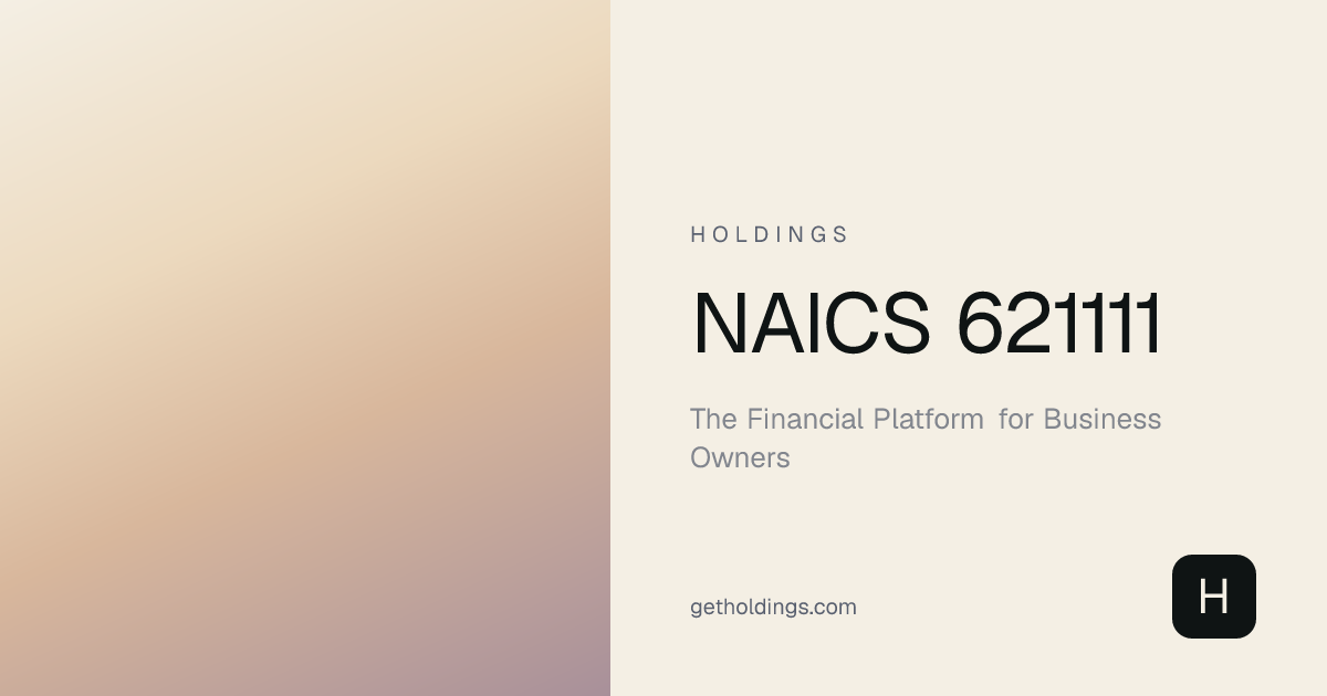 NAICS 621111 — Offices of Physicians (except Mental Health)