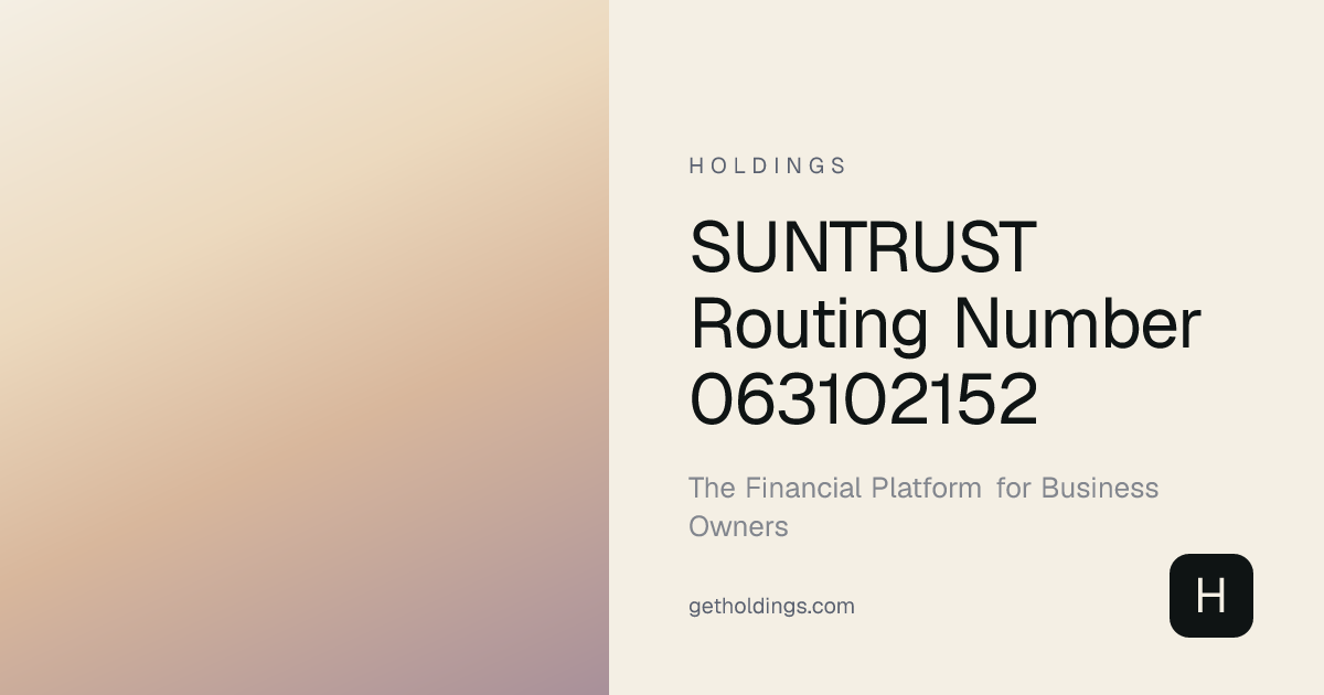Suntrust Routing Number 063102152 — Verify Instantly