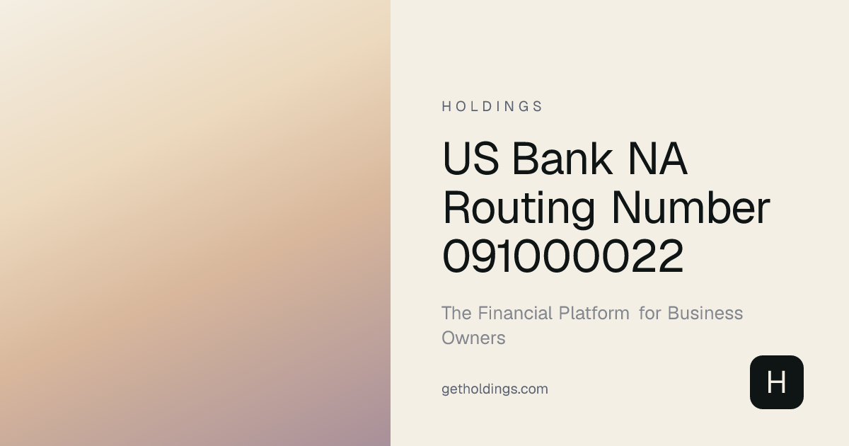 US Bank NA Routing Number 091000022 — Verify Instantly